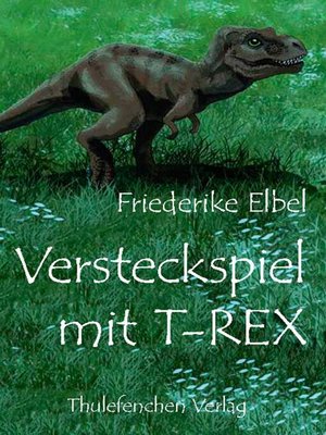 cover image of Versteckspiel mit T-Rex